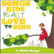 Audio CD-Songs Kids Really Love To Sing-17 Bible Songs