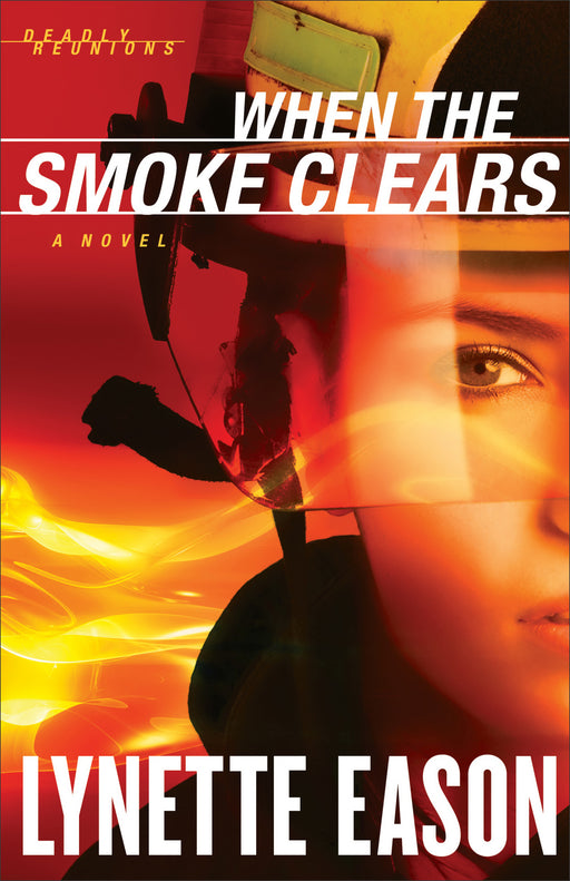 When The Smoke Clears (Deadly Reunions V1)