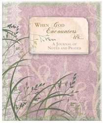 Journal-When God Encounters Us #79