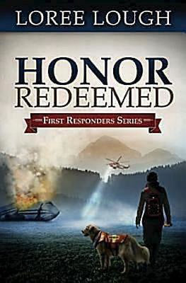 Honor Redeemed (First Responders V2)