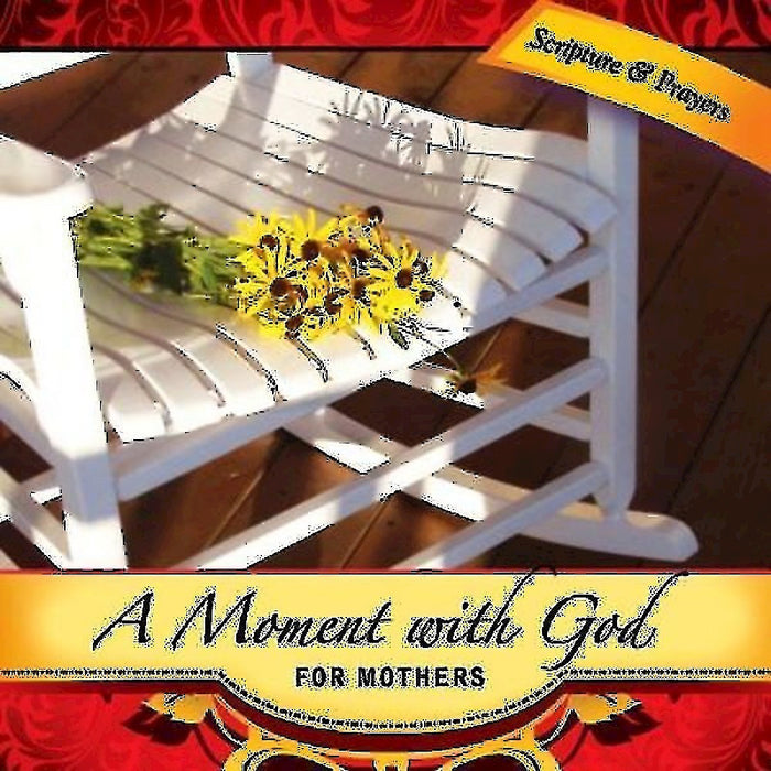 Moment With God For Mothers
