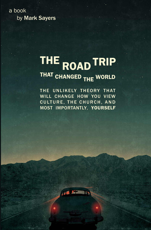 Road Trip That Changed The World