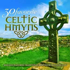 Audio CD-30 Favorite Celtic Hymns (2 CD) (Pkg-2)