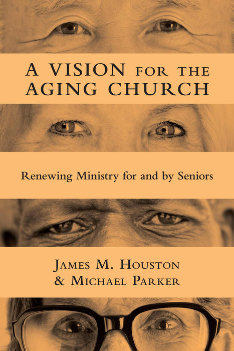 Vision For The Aging Church