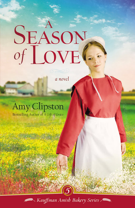 A Season Of Love (Kauffman Amish Bakery #5)-Softcover
