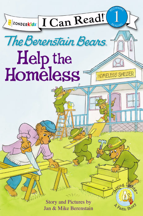 Berenstain Bears: Help The Homeless (I Can Read)