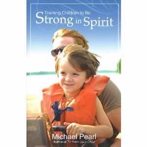 Training Children To Be Strong In Spirit