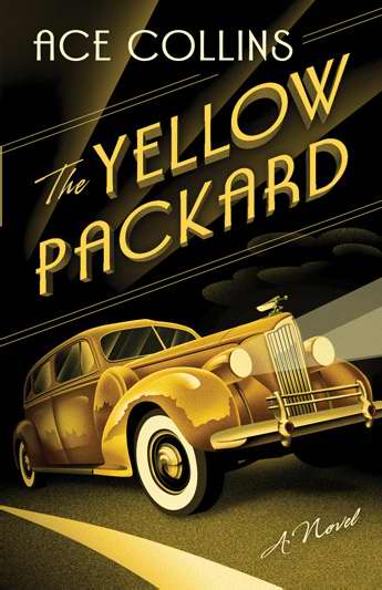 Yellow Packard: A Novel