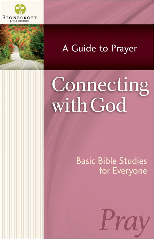 Connecting With God (Stonecroft Bible Studies)