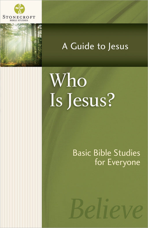 Who Is Jesus? (Stonecroft Bible Studies)