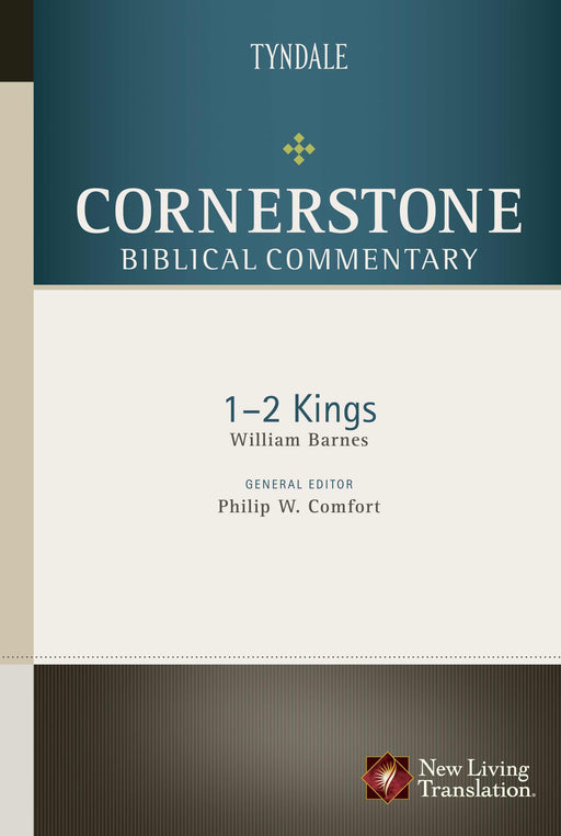 1 & 2 Kings (Cornerstone Biblical Commentary V4)