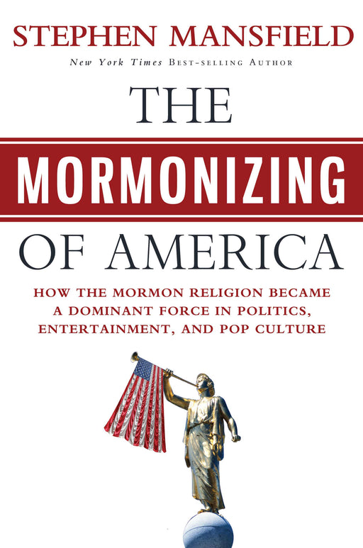 Mormonizing Of America