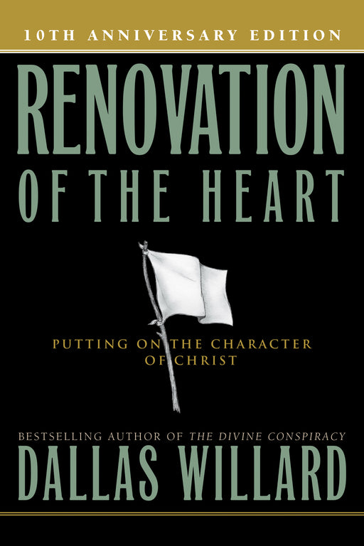 Renovation Of The Heart-10th Anniversary Edition