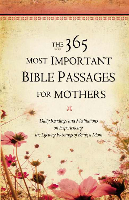 365 Most Important Bible Passages For Mothers