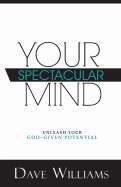 Your Spectacular Mind