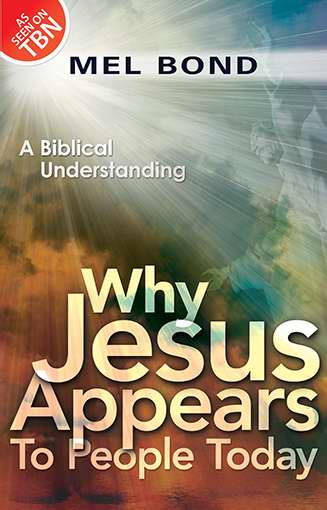 Why Jesus Appears To People
