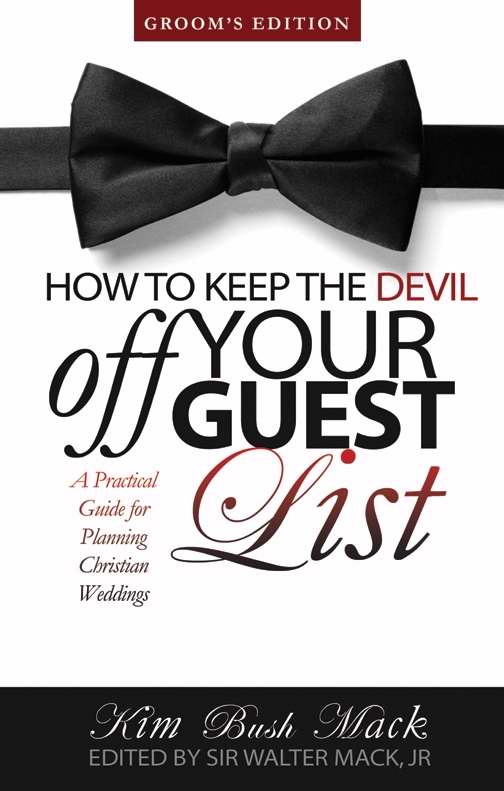 How To Keep The Devil Off Your Guest List (Groom)