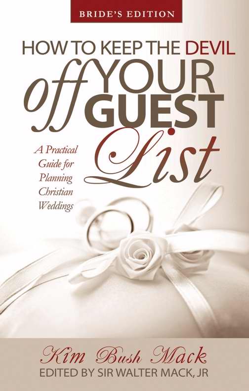 How To Keep The Devil Off Your Guest List (Bride)