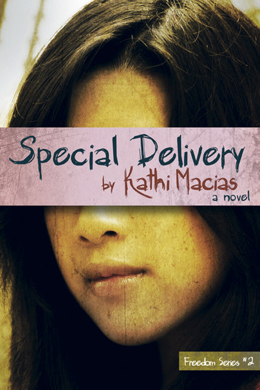 Special Delivery (Freedom Series #2)