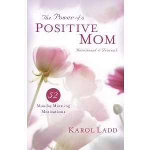 Power Of A Positive Mom Devotional & Journal
