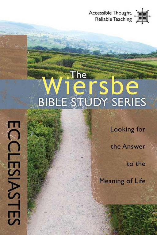 Ecclesiastes (Wiersbe Bible Study Series)