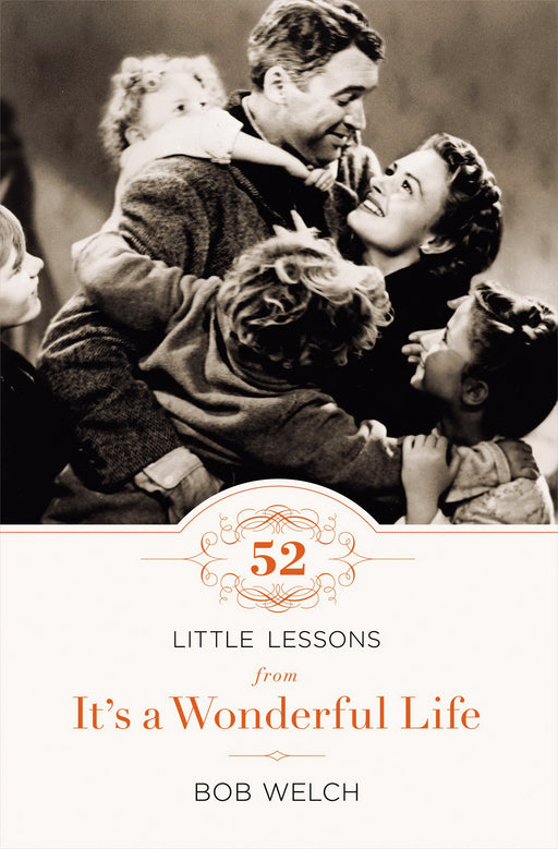 52 Little Lessons From Its A Wonderful Life