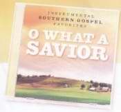 Audio CD-O What A Savior