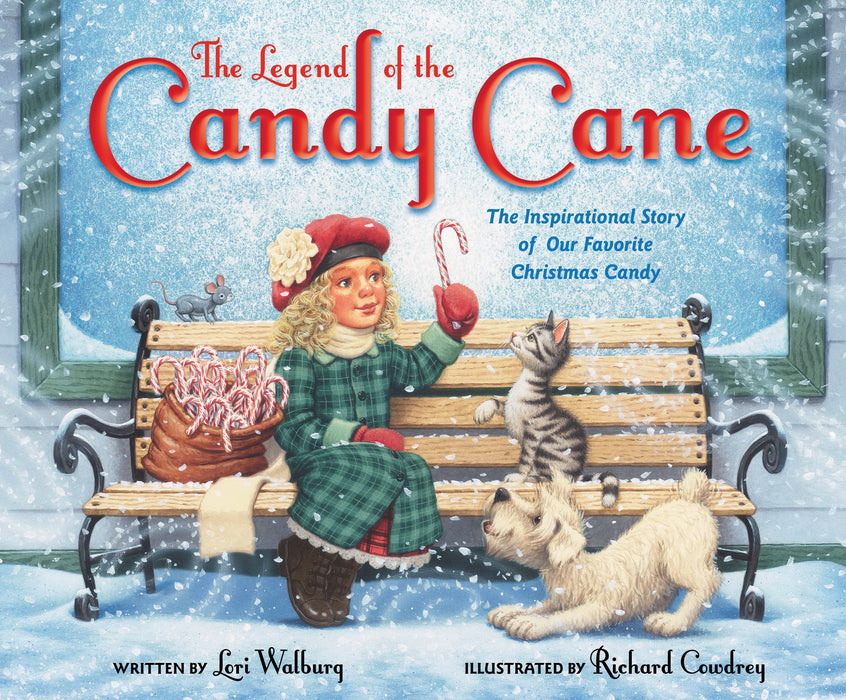 Legend Of The Candy Cane (Newly Illustrated)