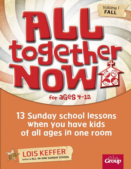 All Together Now Sunday School V1-Fall