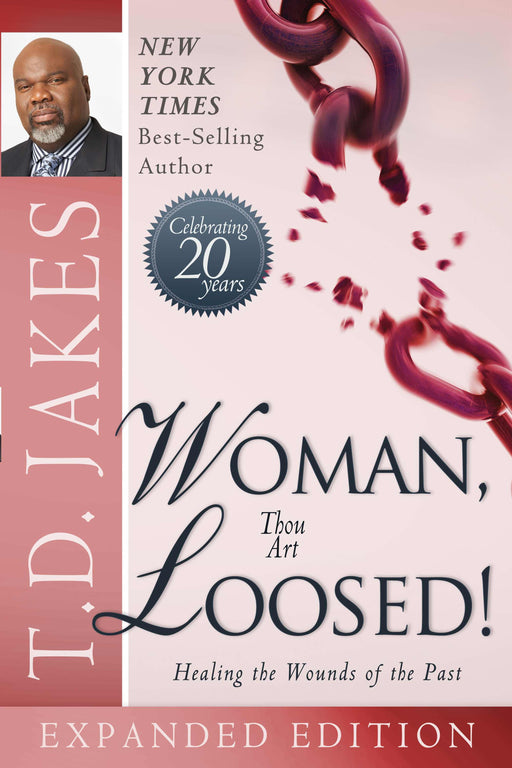 Woman Thou Art Loosed!-20th Anniversary Edition