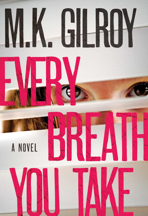 Every Breath You Take (A Kristen Conner Mystery)
