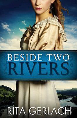 Beside Two Rivers (Daughters Of The Potomac V2)