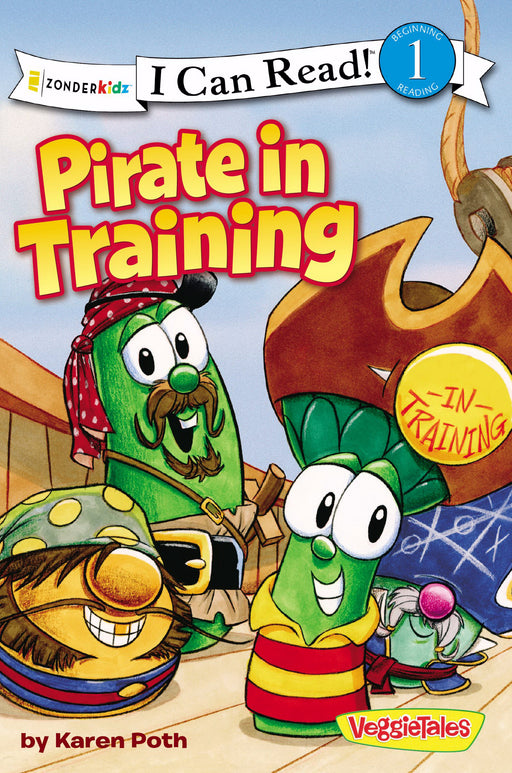 Veggie Tales: Pirates In Training (I Can Read)