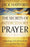 Secrets Of Intercessory Prayer