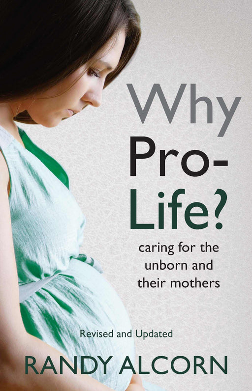 Why Pro-Life? (Updated)