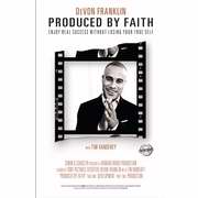 Produced By Faith