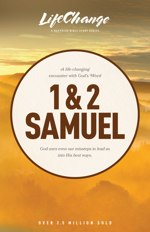 1 & 2 Samuel (LifeChange)