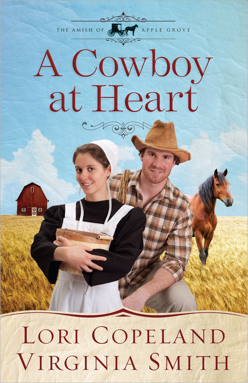 Cowboy At Heart (Amish Of Apple Grove V3)