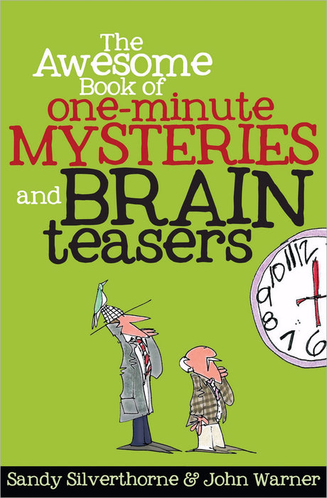 Awesome Book Of One-Minute Mysteries And Brain Teasers