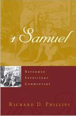 1 Samuel (Reformed Expository Commentary Series)