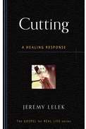Cutting (Gospel For Real Life)