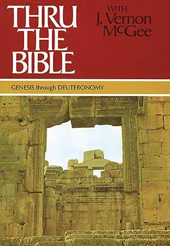 Genesis Through Deuteronomy: Volume 1 (Thru The Bible Commentary) (Super Value)