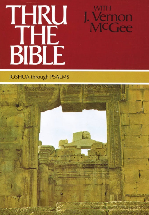 Joshua Through Psalms: Volume 2 (Thru The Bible Commentary) (SuperSaver)