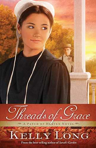 Threads Of Grace (Patch Of Heaven Novel #3)-Softcover