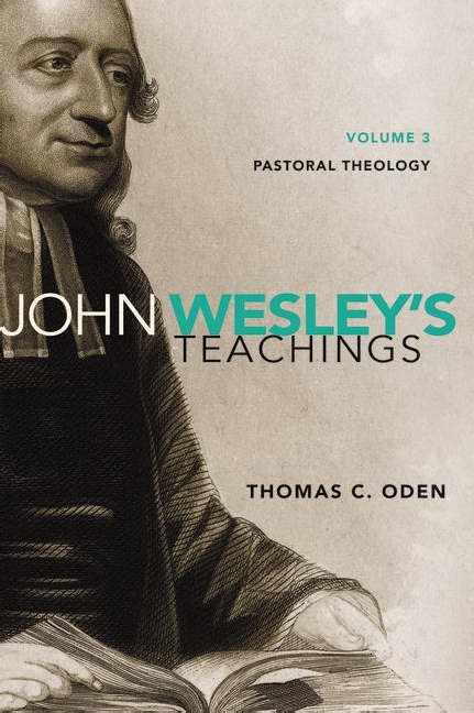 John Wesley's Teachings V3