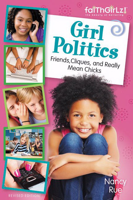 Girl Politics (FaithGirlz!) (Revised)