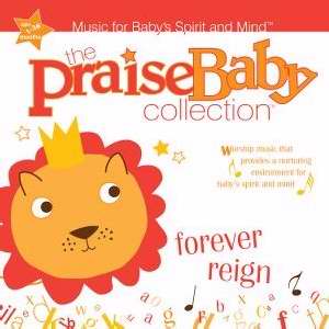 Audio CD-Forever Reign (Praise Baby Collection)