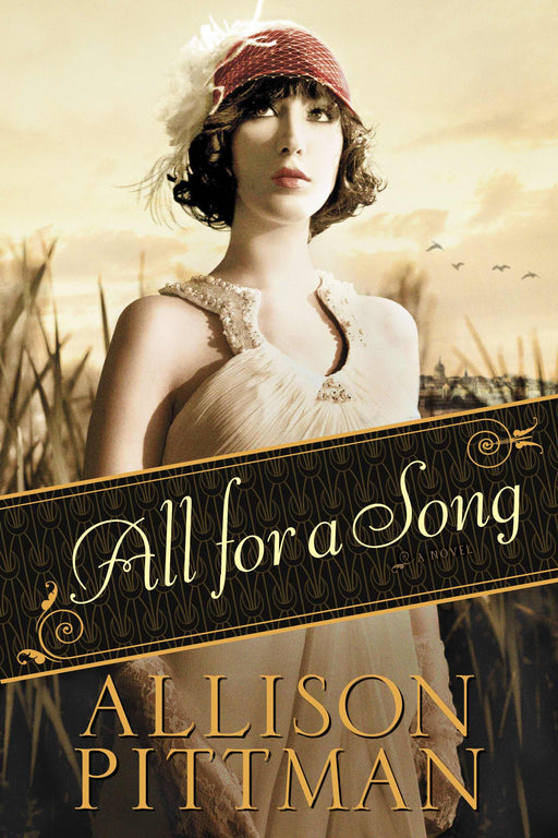 All For A Song: A Novel