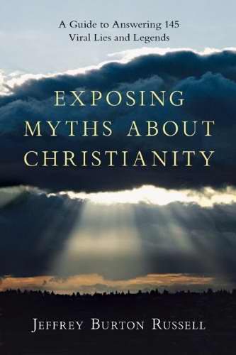Exposing The Myths About Christianity