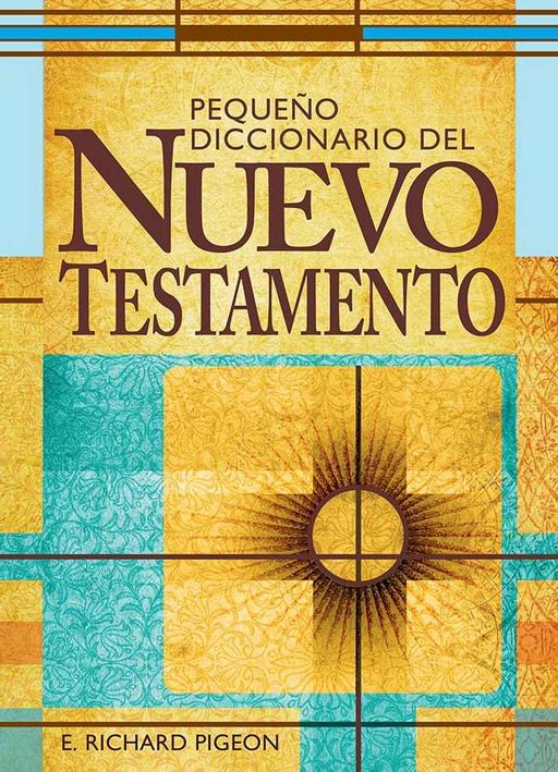 Span-Concise Dictionary Of The New Testament (Pequeno Diccionario del Nuevo Testamento)